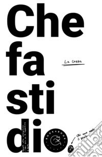 Che fastidio libro