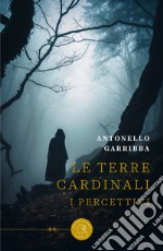 Le terre cardinali. I percettivi libro