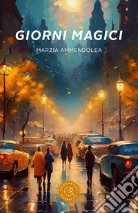 Giorni magici