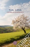 Tua, Lena libro