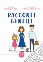 Racconti gentili