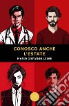 Conosco anche l'estate libro