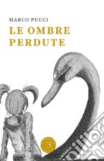 Le ombre perdute libro