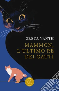 Mammon, l'ultimo re dei gatti libro