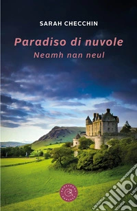 Paradiso di nuvole. Neamh nan neul libro