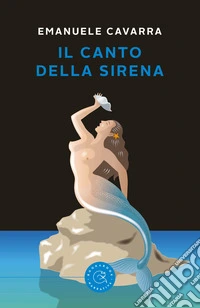 Il canto della sirena libro