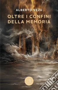 Oltre i confini della memoria libro