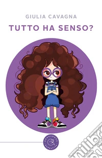 Tutto ha senso? libro