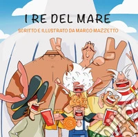 I Re del mare libro