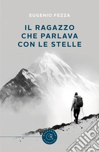 Il ragazzo che parlava con le stelle libro