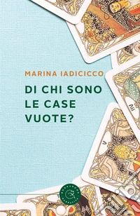 Di chi sono le case vuote? libro