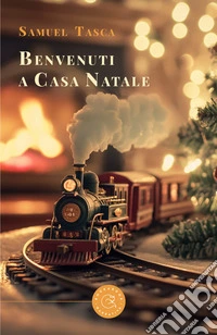 Benvenuti a Casa Natale libro