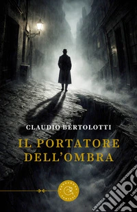 Il portatore dell'ombra libro
