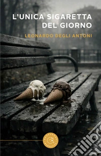 L'unica sigaretta del giorno libro