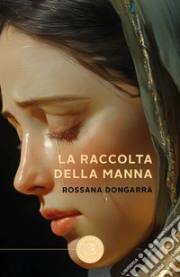 La raccolta della manna libro