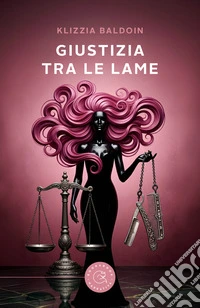 Giustizia tra le lame