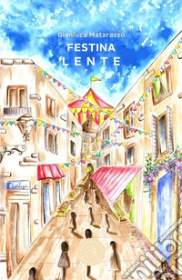 Festina lente libro