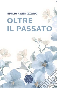 Oltre il passato