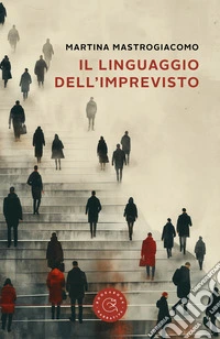 Il linguaggio dell'imprevisto libro