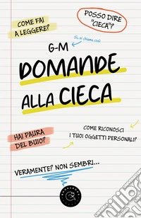 Domande alla cieca