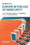 Europe in the age of insecurity. Ispi report 2024 libro