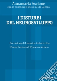 I disturbi del neurosviluppo libro