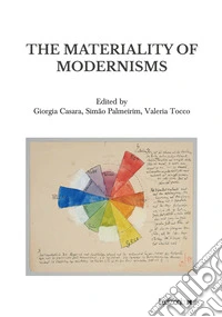 The materiality of modernisms libro