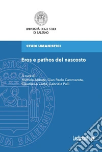Eros e pathos del nascosto libro