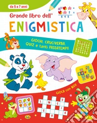 Grande libro dell'enigmistica. Da 5-7 anni libro