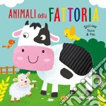 Gli animali della fattoria. Ediz. illustrata libro