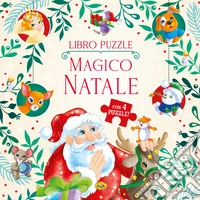 Magico Natale. Libro puzzle. Ediz. a colori libro