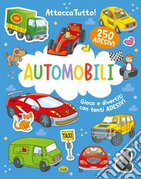 Automobili. Attaccatutto. Ediz. a colori libro