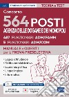 Concorso 564 posti Agenzia delle Dogane e dei Monopoli. Manuale e quesiti per la prova preselettiva. Con espansione online. Con software di simulazione libro