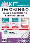 Kit base specializzazione sostegno didattico scuola secondaria. Eserciziari + Manuale + Software + Glossario. Con software di simulazione libro