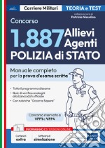 Concorso 1887 Allievi Agenti Polizia di Stato. Manuale completo per la prova d'esame scritta. Con software online libro