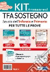 Kit di base specializzazione sostegno didattico scuola infanzia e primaria. Eserciziari + manuale + Software + Glossario. Con software di simulazione libro