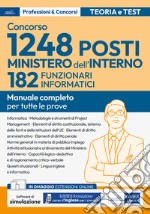 Concorso RIPAM. 182 Funzionari informatici Ministero dell'interno. Volume per la prova scritta e per la prova orale. Con espansione online. Con software di simulazione libro