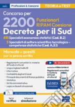 Concorso RIPAM. 615 specialisti economico statistici e 5 specialisti di settore scientifico tecnologico-competenze statistiche. Manuale e quesiti per la prova scritta. Con estensioni online. Con software di simulazione libro