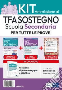 Kit ammissione TFA sostegno scuola secondaria. Con software di simulazione libro