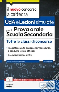 UDA. Lezioni simulate prova orale scuola secondaria. Con espansione online libro