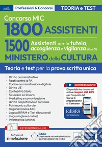 Concorso MIC. 1500 Assistenti alla tutela, accoglienza e vigilanza libro