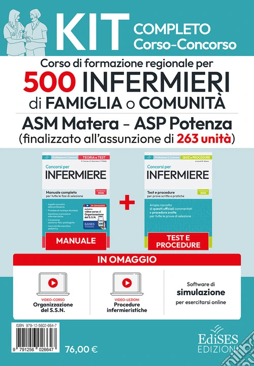 Corso. Concorso 500 infermieri di famiglia o comunità ASM Matera - ASP Potenza. Kit completo. Con Legislazione sanitaria regionale. Con software di simulazione per infinite esercitazioni. Con video-corso di organizzazione del servizio sanitario e vi