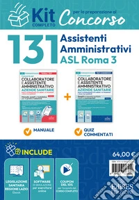 Kit completo Asl Roma 3. 131 assistenti amministrativi libro