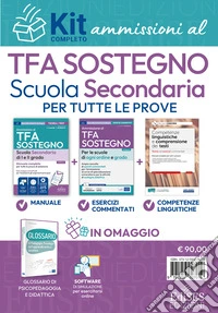 TFA Sostegno Scuola Secondaria: Kit per tutte le prove. Con estensioni online e software di simulazione libro