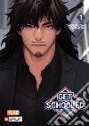 Get Schooled. Vol. 1 libro di Yongtaek Chae