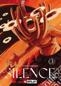 Silence. Vol. 3