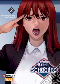 Get schooled. Vol. 2