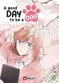 A good day to be a dog. Vol. 1 libro