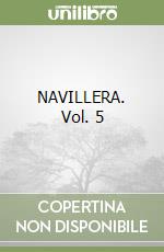 NAVILLERA. Vol. 5