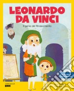 Leonardo da Vinci. Il genio del rinascimento libro